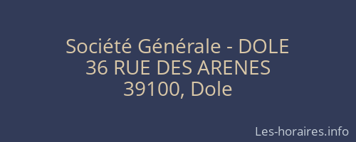 Société Générale - DOLE 