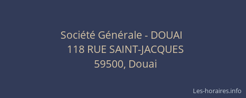 Société Générale - DOUAI 