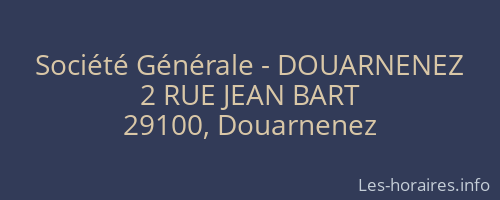 Société Générale - DOUARNENEZ 