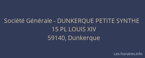 Société Générale - DUNKERQUE PETITE SYNTHE 