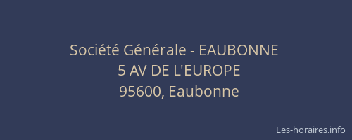 Société Générale - EAUBONNE 