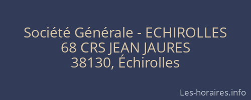 Société Générale - ECHIROLLES 