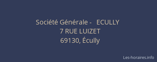 Société Générale -   ECULLY 