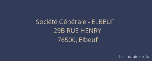 Société Générale - ELBEUF 