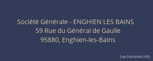 Société Générale - ENGHIEN LES BAINS 