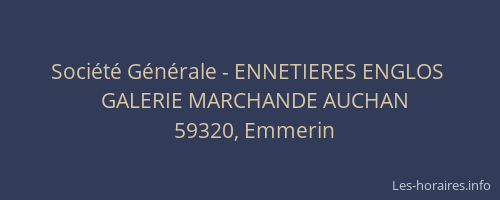 Société Générale - ENNETIERES ENGLOS 