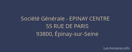Société Générale - EPINAY CENTRE 