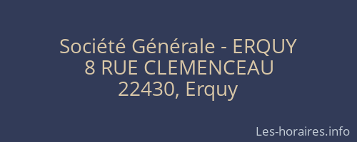 Société Générale - ERQUY 