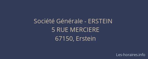 Société Générale - ERSTEIN 