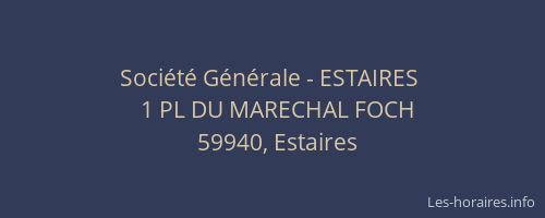Société Générale - ESTAIRES 