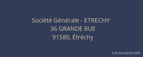 Société Générale - ETRECHY 