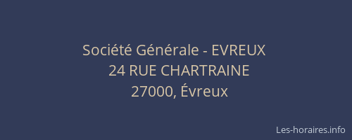 Société Générale - EVREUX 