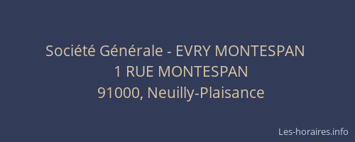 Société Générale - EVRY MONTESPAN 
