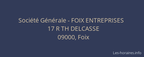 Société Générale - FOIX ENTREPRISES 