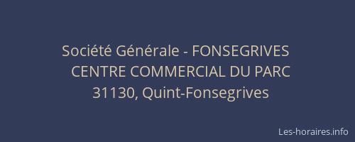 Société Générale - FONSEGRIVES 