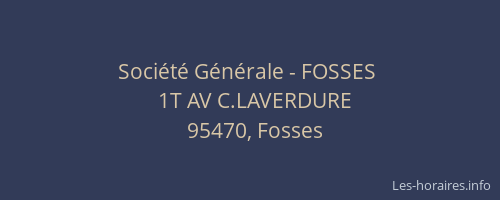 Société Générale - FOSSES 