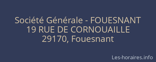 Société Générale - FOUESNANT 