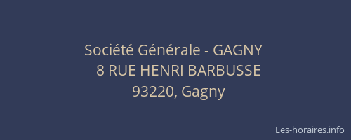 Société Générale - GAGNY 