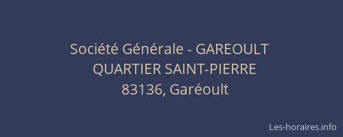 Société Générale - GAREOULT 