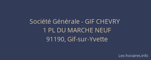 Société Générale - GIF CHEVRY 
