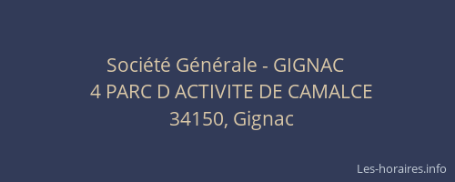 Société Générale - GIGNAC 
