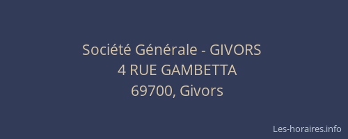 Société Générale - GIVORS 