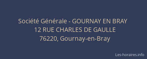 Société Générale - GOURNAY EN BRAY 