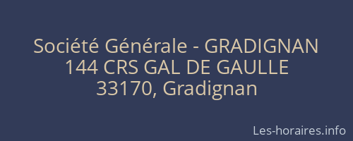 Société Générale - GRADIGNAN 