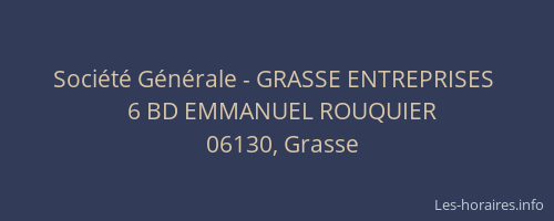 Société Générale - GRASSE ENTREPRISES 