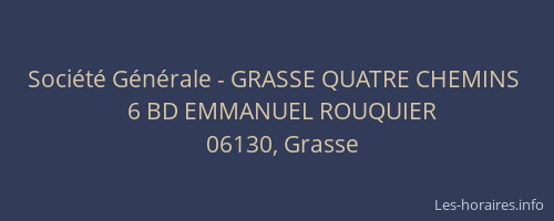 Société Générale - GRASSE QUATRE CHEMINS 