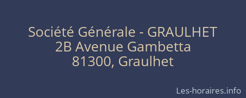 Société Générale - GRAULHET 