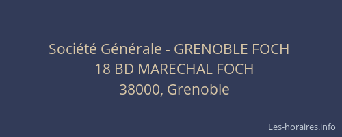Société Générale - GRENOBLE FOCH 