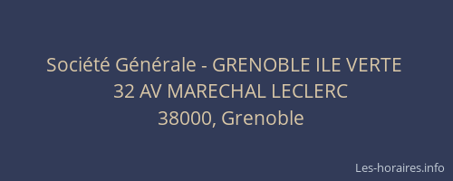 Société Générale - GRENOBLE ILE VERTE 