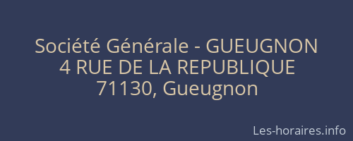 Société Générale - GUEUGNON 