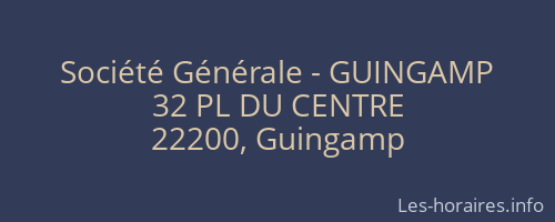 Société Générale - GUINGAMP 