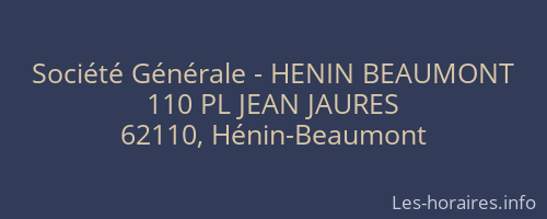 Société Générale - HENIN BEAUMONT 