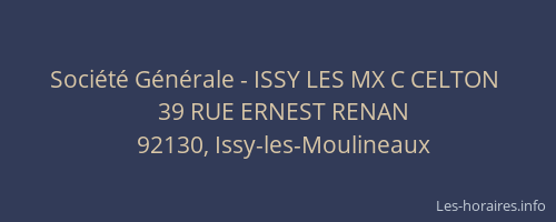 Société Générale - ISSY LES MX C CELTON 