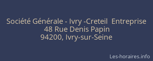 Société Générale - Ivry -Creteil  Entreprise