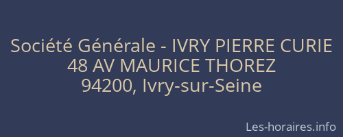 Société Générale - IVRY PIERRE CURIE 