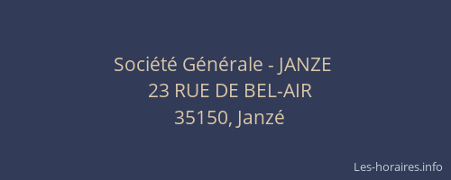 Société Générale - JANZE 