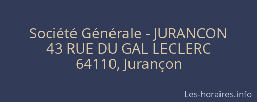 Société Générale - JURANCON 