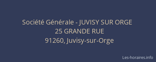 Société Générale - JUVISY SUR ORGE 