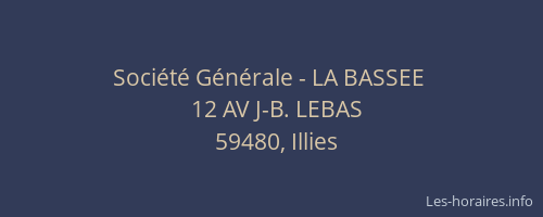 Société Générale - LA BASSEE 