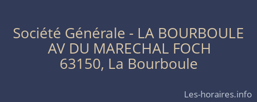 Société Générale - LA BOURBOULE 