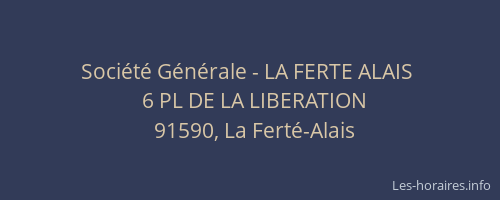 Société Générale - LA FERTE ALAIS 
