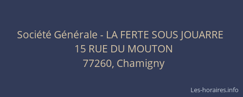 Société Générale - LA FERTE SOUS JOUARRE 