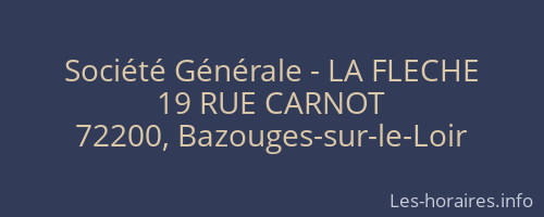 Société Générale - LA FLECHE 