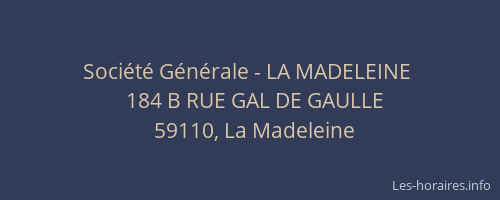 Société Générale - LA MADELEINE 