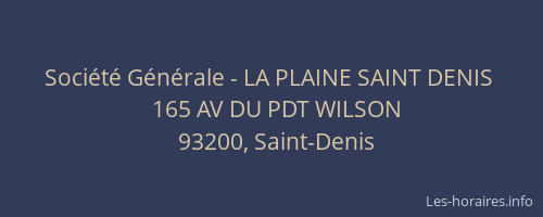 Société Générale - LA PLAINE SAINT DENIS 