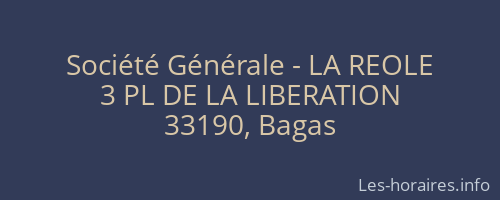 Société Générale - LA REOLE 